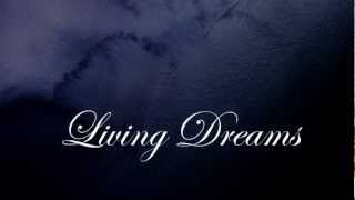 preview picture of video 'Living Dreams'