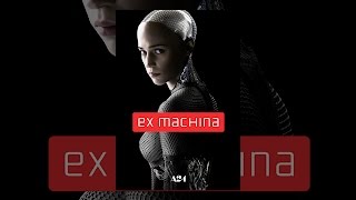 Ex Machina