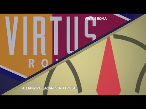 HIGHLIGHTS/ Virtus Roma - Allianz Pallacanestro Trieste 82-72
