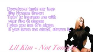 Lil Kim Not Tonight Lyrics