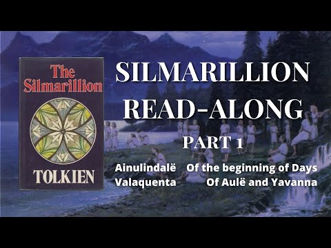 Silmarillion Read-along pt.1 - Ainulindalë, Valaquenta, Beginning of Days | Legendarium Podcast