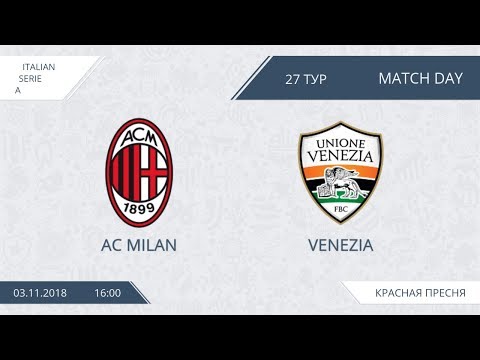 AFL18. Italy. Serie A. Day 27. AC Milan - Venezia