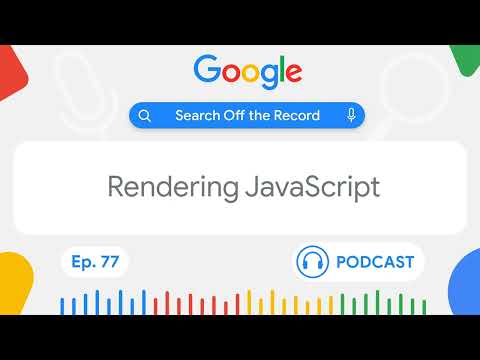 Rendering JavaScript for Google Search