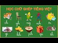 bé học chữ ghép tiếng việt lớp 1 học chữ ghép tiếng việt bảng chữ ghép chữ cái tiếng việt