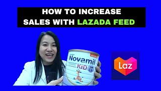 How To Increase Your Sales With Lazada Feed