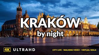 4K Walking tour of Krakow by night Krakow is it da