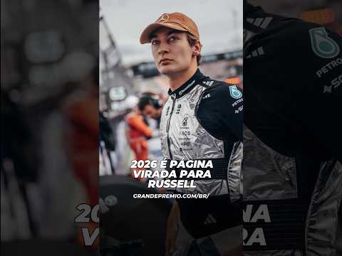 "APRENDER COM PANCADAS É ÚNICO CAMINHO POSSÍVEL PARA RUSSELL EM 2027"