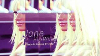 Keep On Singing My Song (Jane His Wife Mix)