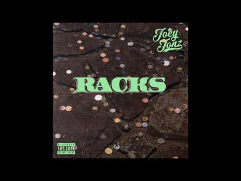 Joey Jonz - Racks