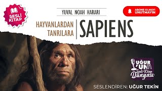 SAPIENS - YUVAL NOAH HARARI ( 1 BÖLÜM )