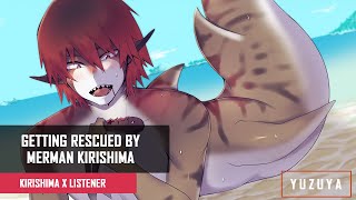 Getting Rescued By Merman Kirishima | Kirishima x Listener | MERMAY