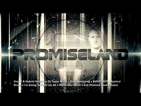 Mystical Drum x I'm Going To Fight'em All x Make Your Move x Ard (Promise Land Retune)