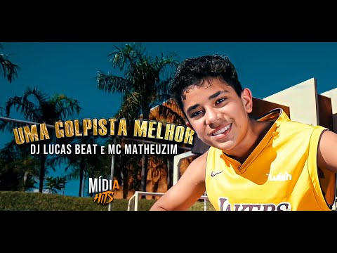 Mc Matheuzim - Uma Golpista Melhor (Vídeo Clipe) DJ Lucas Beat