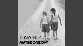 Maybe One Day