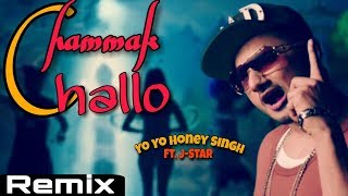 Chammak Challo - Yo Yo Honey Singh Ft. J-Star | Remix | Unique Media