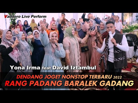 JOGET GAMAD NONSTOP - DUET YONA IRMA & DAVID IZTAMBUL || VADDERO MUSIK LIVE