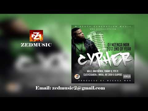Dj Mzenga Man Ft Willz Drifta Trek x Tommy D x TiyeP x Cleo Ice Queen x J Nash x Jae Cash & SlapDee