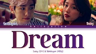 Suzy Baekhyun Dream Lyrics...