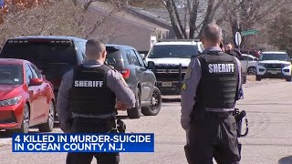 4 people dead after murder-suicide in Ocean County