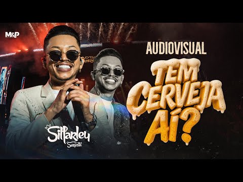 Silfarley - Tem Cerveja Aí? - Audiovisual Completo Ao Vivo em Santa Luzia