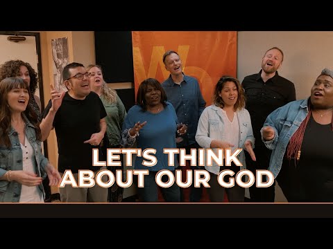 Thumbnail for Let's Think About Our God video