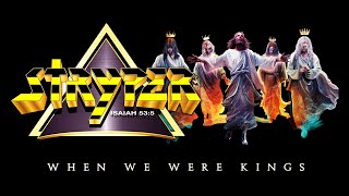 Stryper &quot;When We Were Kings&quot; - Official Music Video