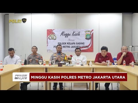 PRESISI UPDATE: MINGGU KASIH POLRES METRO JAKARTA UTARA DI GEREJA ST KIM TAE GON 01/04/25 16.00