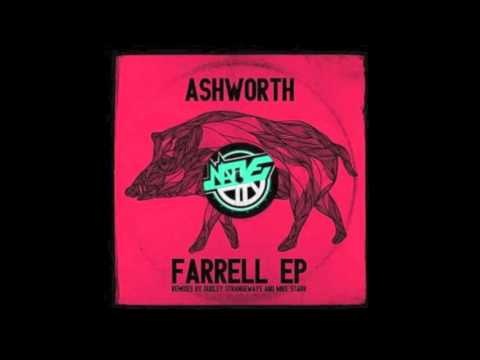 Ashworth - Chopper (Mike Starr Remix)