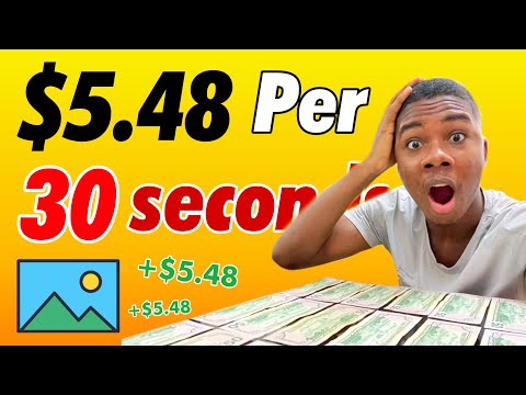 Earn $5.48 Every 30 SECONDS Viewing Free Images! | Make Money Online Fast