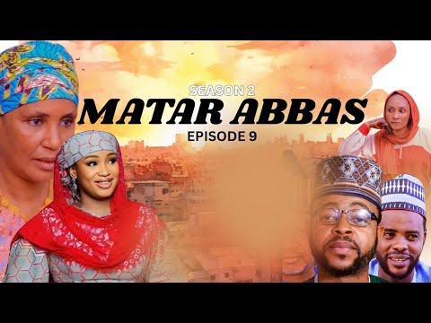 MATAR ABBAS SEASON 2 EPISODE 9