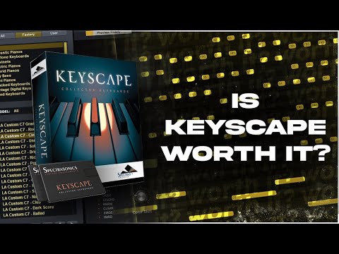 Is Keyscape Worth It?