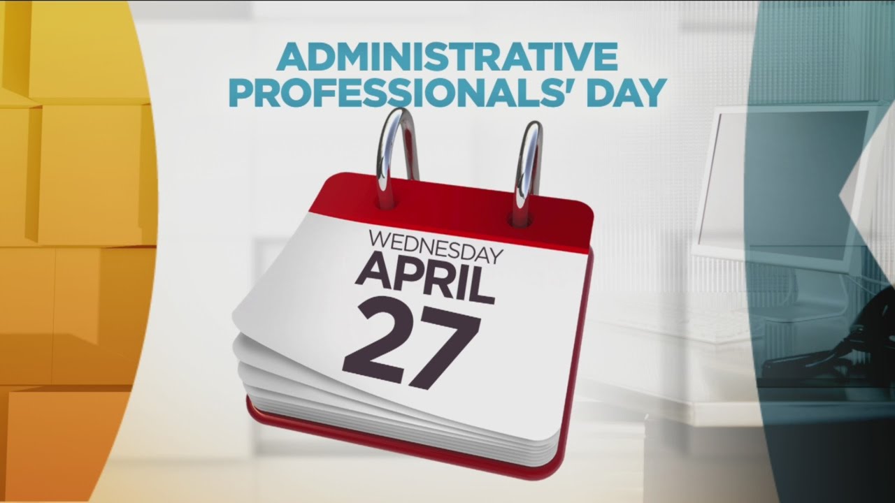 Showing Appreciation For Administrative Professionals Day
