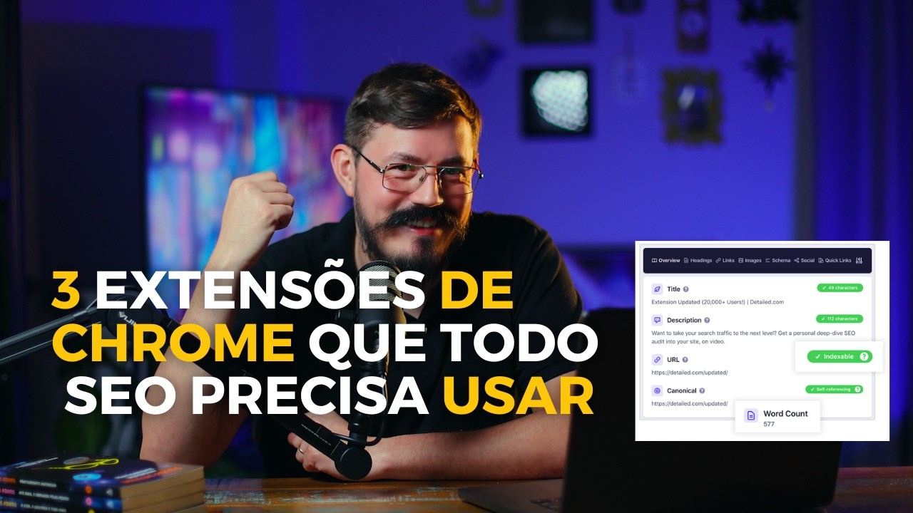 3 Extensões de SEO para o Chrome gratuitas que eu não vivo sem