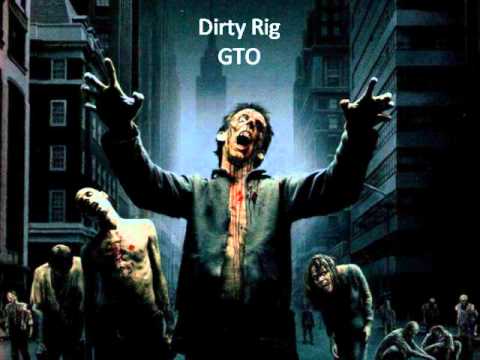Dirty Rig - GTO