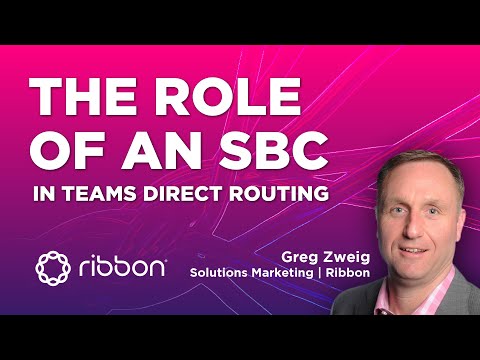 The Role of an SBC in Teams Direct Routing