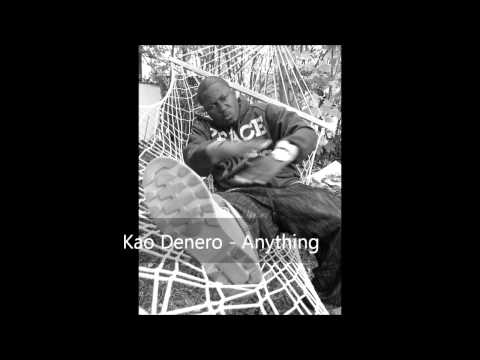 Kao Denero - Anything