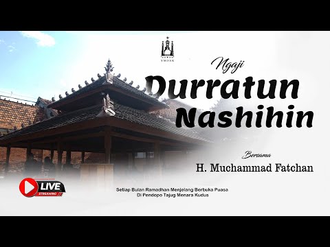 [LIVE] ngaji kitab DURROTUN NASIHIN bersama H. Mc. Fatchan_#1