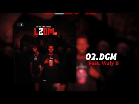 02.Lil boo x Lass the best - DGM feat Wally B 