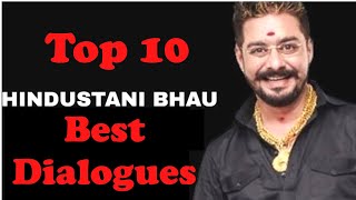 Hindustani Bhau Top 10 Best Dialogues of All Time 