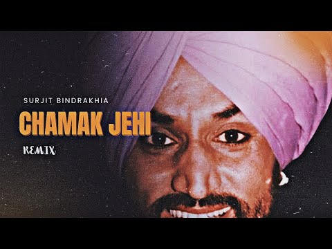 Chamak Jehi - Surjit Bindrakhia X Smoke Ride 