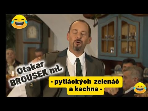Otakar Brousek ml. ???? VTIP ???? Pytlácký zelenáč