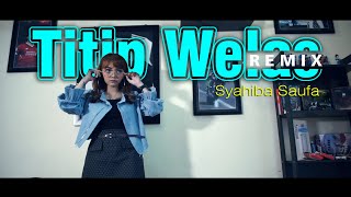 Download lagu Syahiba Saufa - Titip Welas (DJ Remix) - mp3