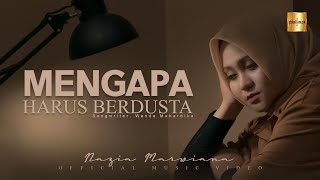 Download lagu Nazia Marwiana Mengapa Harus Berdusta... mp3