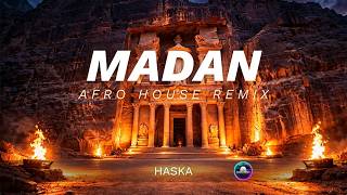 Download lagu Haska - Madan | Afro House Remix By RavemMusic mp3