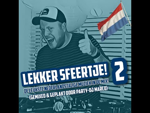 Party-DJ Marco - Lekker Sfeertje 2 (de leukste Nederlandstalige hits in de mix!)