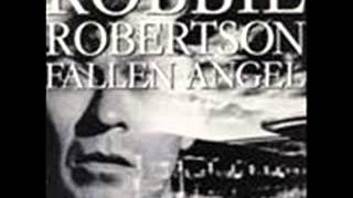 Robbie Robertson - Somewhere Down the Crazy River - (Fallen Angel, October 27,1987)