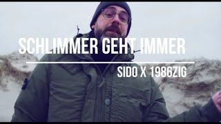 SIDO x 1986ZIG - SCHLIMMER GEHT IMMER (prod. NicoBeatz)