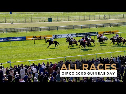 ALL RACES FROM QIPCO 2000 GUINEAS DAY AT NEWMARKET RACECOURSE 2022