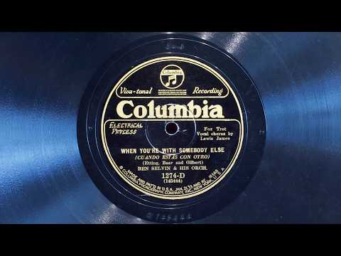 When You're With Somebody Else • Ben Selvin and His Orchestra (EMG Mark Xb Oversize Gramophone)