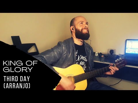 King of Glory - Third Day
